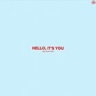 Hello, It's You (Deluxe Edition) CD2