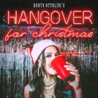 Hangover For Christmas (CDS)