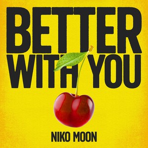 Better With You (CDS)