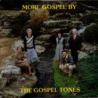 More Gospel By The Gospel Tones (Vinyl)