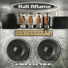 Hall Aflame - Amplifire