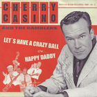 Let's Have A Crazy Ball / Happy Daddy (CDS)