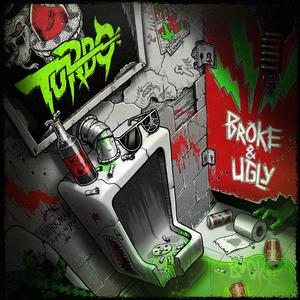 Broke & Ugly