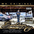 Mr. Criminal - Evolution Of A G
