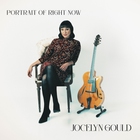 Jocelyn Gould - Portrait Of Right Now