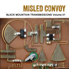 Black Mountain Transmissions Vol. 1