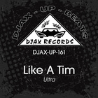 Like A Tim - Ultra (EP)
