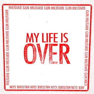 My Life Is Over (EP)
