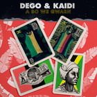 A So We Gwarn (With Kaidi)