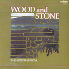 Wood And Stone (Vinyl)