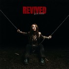 Revived
