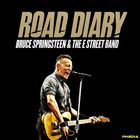 Bruce Springsteen & The E Street Band - Road Diary