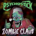 Psychostick - Zombie Claus (CDS)