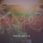 Things Like You (EP)