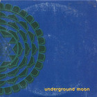 Underground Moon