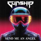 Gunship - Send Me An Angel (CDS)