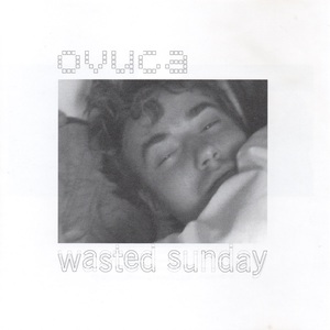 Wasted Sunday
