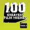 100 Greatest Film Themes Take 2 CD1