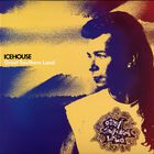 Icehouse - Great Southern Land