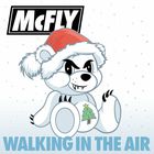Mcfly - Walking In The Air (CDS)
