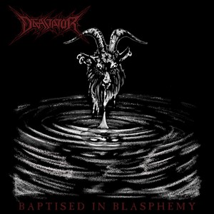 Baptised In Blasphemy