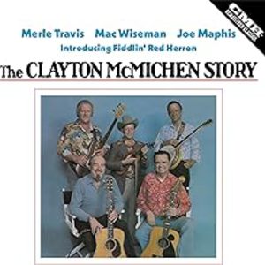 Clayton Mcmichen Story