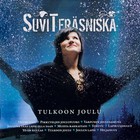 Suvi Teräsniska - Tulkoon Joulu