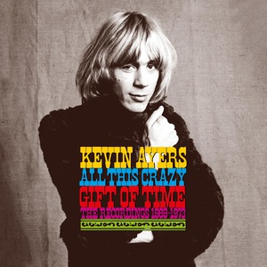 All This Crazy Gift Of Time (The Recordings 1969-1973) CD1