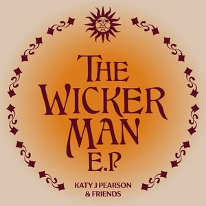 The Wicker Man (Katy J Pearson & Friends)