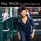Paul Taylor - It's A Brand New Day