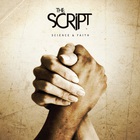 The Script - Science & Faith (Bonus Track Version)