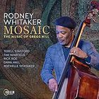 Rodney Whitaker - Mosaic: The Music of Gregg Hill