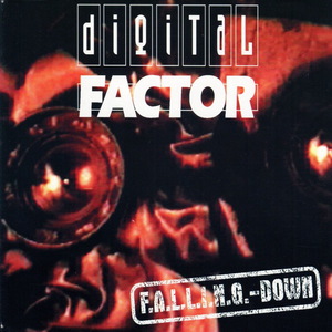 F.A.L.L.I.N.G.- Down (Remastered)