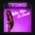Better When I'm Drunk (EP)