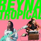 Reyna Tropical (EP)