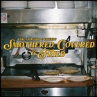 Smothered, Covered & Fried (EP)