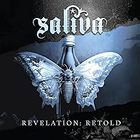 Saliva - Revelation: Retold