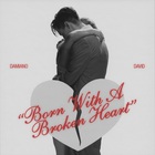 Damiano David - Born With A Broken Heart (CDS)