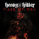 Wall Of Wax (Feat. Taylor Barber Of Left To Suffer) (CDS)