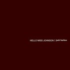 Hello Miss Johnson (CDS)