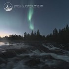 Unusual Cosmic Process - Reflections Of The Worlds
