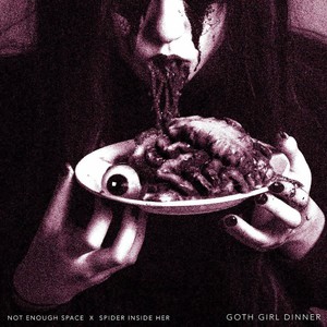 Goth Girl Dinner (CDS)