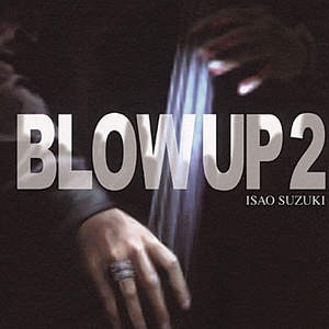 Blow Up 2