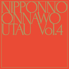 Nipponno Onnawo Utau Vol. 4