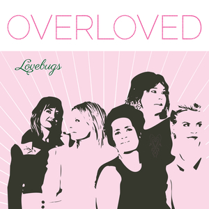 Overloved