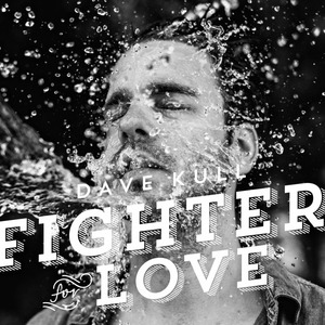 Fighter For Love