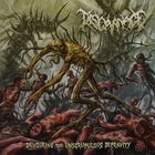 Devouring The Unscrupulous Depravity
