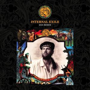Internal Exile (2024 Remix) (Deluxe Edition) CD1