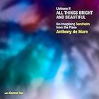 Anthony De Mare - Liaisons II - All Things Bright & Beautiful, Re-imagining Sondheim from the Piano