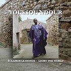 Youssou N'Dour - Eclairer Le Monde / Light The World